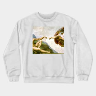 The Creation of Adam Painting by Michelangelo Sistine Chapel Crewneck Sweatshirt